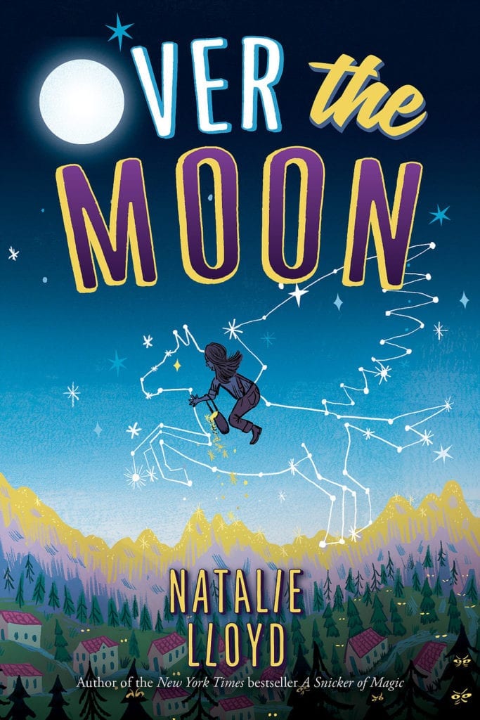 Over the Moon - Natalie Lloyd Author